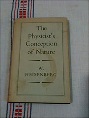Cover of: The physicist's conception of nature.
