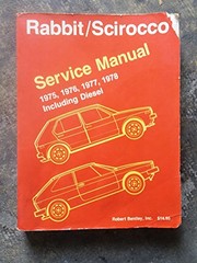 Cover of: Volkswagen Rabbit, Scirocco service manual, 1975, 1976, 1977, 1978.