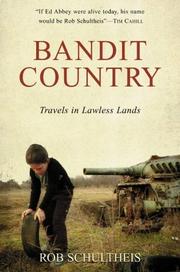 Cover of: Bandit Country: Travels In Lawless Lands