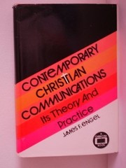 Cover of: Contemporary Christian communications, its theory and practice