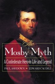 The Mosby myth by Paul Ashdown