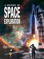 Cover of: A History of Space Exploration by Tim Furniss