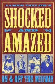 Cover of: James Taylor's Shocked and Amazed: On & Off the Midway