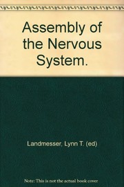 Cover of: The Assembly of the nervous system