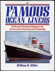 Cover of: Famous ocean liners: the story of passenger shipping, from the turn of the century to the present day