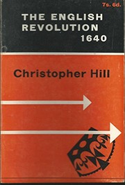 The English Revolution, 1640 by Christopher Hill