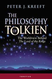Cover of: The Philosophy of Tolkien by Peter Kreeft