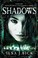 Cover of: Shadows (Ashes Trilogy)