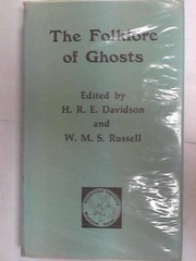 Cover of: The Folklore of ghosts by edited by Hilda R. Ellis Davidson and W.M.S. Russell.