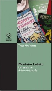 Cover of: Monteiro Lobato: Um estudo de A chave do tamanho