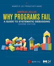 Cover of: Why programs fail by Andreas Zeller