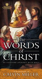 Cover of: The Words of Christ : An Everyday Journey With Jesus