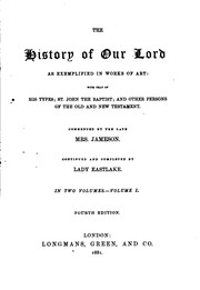 Cover of: The History of Our Lord as Exemplified in Works of Art: With that of His ...