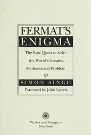 Cover of: Fermat's Enigma: the epic quest to solve the world's greatest mathematical problem