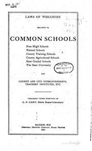 Cover of: Laws of Wisconsin relating to common schools ...: pub. under the direction ...