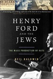 Cover of: Henry Ford and the Jews by Neil Baldwin