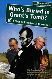 Cover of: Who's buried in Grant's tomb?: a tour of presidential gravesites