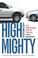 Cover of: High and Mighty