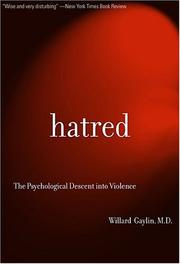 Hatred by Willard Gaylin