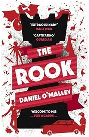 Cover of: The Rook (The Checquy Files)