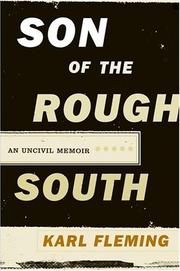 Cover of: Son of the rough South: an uncivil memoir