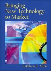 Cover of: Bringing New Technology to Market