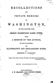 Cover of: Recollections and Private Memoirs of Washington