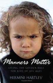Cover of: Manners Matter: Living the Golden Rule for Kids of All Ages