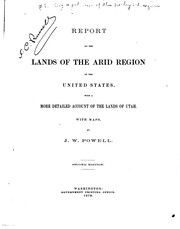 Cover of: Report on the Lands of the Arid Region of the United States: With a More ...