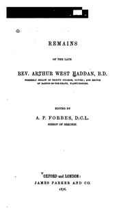 Cover of: Remains of the Late Rev. Arthur West Haddan