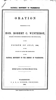 Cover of: Oration Pronounced by the Honorable Robert C. Winthrop: Speaker of the House ...