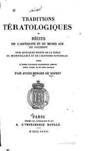Cover of: Traditions tératologiques, ou, Récits de l'antiquité et du moyen âge en ...