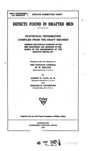 Cover of: Defects Found in Drafted Men: Statistical Information Compiled from the Draft Records Showing ...