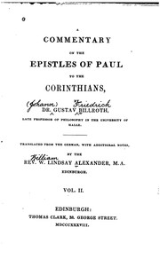 A Commentary on the Epistles of Paul to the Corinthians by Gustav Billroth , William Lindsay Alexander