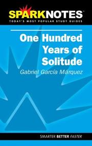 Cover of: Spark Notes 100 Years of Solitude