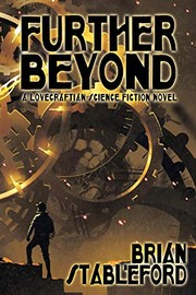 Cover of: Further Beyond: A Lovecraftian Science Fiction Novel