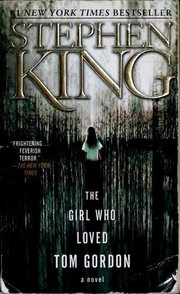 Cover of: The Girl Who Loved Tom Gordon by Stephen King