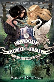 Cover of: The School for Good and Evil #3: The Last Ever After