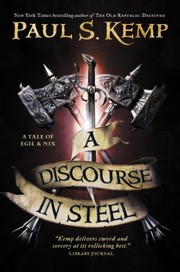Discourse in Steel by Paul S. Kemp