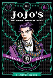 Cover of: JoJo's Bizarre Adventure: Part 1--Phantom Blood, Vol. 1