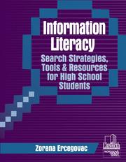 Information literacy by Zorana Ercegovac, Zorana Ekcegovac