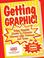 Cover of: Getting graphic!