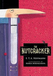 Cover of: The Nutcracker (Calla Editions) by E. T. A. Hoffmann