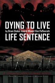 Cover of: Dying to Live: Life Sentence