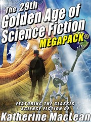 Cover of: The 29th Golden Age of Science Fiction MEGAPACK®: Katherine MacLean
