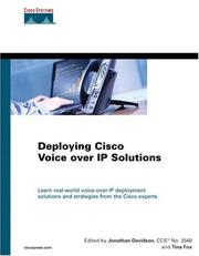 Deploying Cisco voice over IP solutions