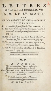 Cover of: Lettres de M. de La Condamine à M. le Dr. Maty. Sur l'état présent de l'inoculation en France