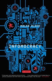 Infomocracy by Malka Older, Christine Marshall