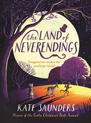 Cover of: The Land of Neverendings by Kate Saunders