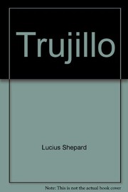 Cover of: Trujillo by Lucius Shepard